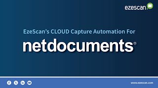 EzeScans CLOUD Capture Automation for NetDocuments [upl. by Whetstone]