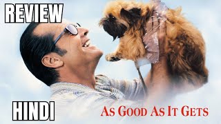 As Good as It Gets Review  As Good as It Gets 1997  As Good as It Gets Movie Review [upl. by Templa781]