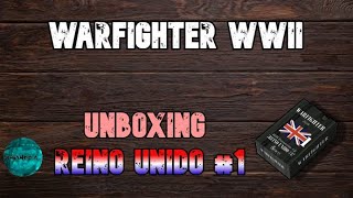 EXPANSIÓN REINO UNIDO 1 WARFIGHTER WWII DRACOIDEAS [upl. by Rekyr]