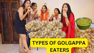 Types Of Golgappa Eaters with DingDongGirls  Street Food [upl. by Atiuqcir]