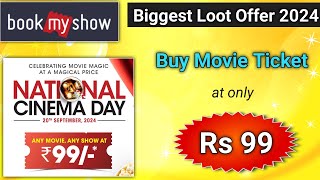 99 rs Movie Tickets ll Bookmyshow 99 Offer l Bookmyshow coupon code l 99 rupees movie tickets [upl. by Alvira]