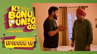 Ki Banu Punia Da  Episode  10  Punjabi Web Series  Jaswinder Bhalla  Babbal Rai  Smeep Kang [upl. by Adnawuj]