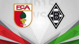 FC Augsburg 21 Borussia Mönchengladbach [upl. by Frechette]