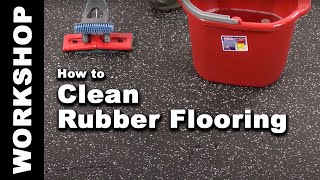 How to Clean Rubber Flooring in 4 Easy Steps [upl. by Alaehs]