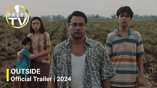 OUTSIDE  Official Trailer  2024 [upl. by Hacker729]