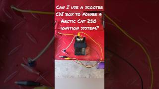 Can I use a scooter CDI to power an Arctic Cat 250 ignition system mechanic macgyver atv howto [upl. by Artemahs]