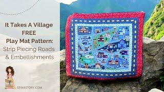 FREE PATTERN It Takes A Village Play Mat Panel Quilt [upl. by Atena]