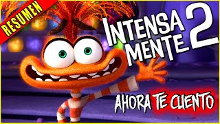 👉 INTENSAMENTE 2 resumen EN 15 MINUTOS  INSIDE OUT 2  Ahora te Cuento [upl. by Imik]