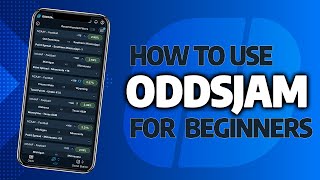 How to Use OddsJam A Complete Sports Betting Tutorial for BeginnersArbitrage Positive EV Middle [upl. by Magnus972]