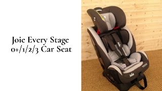 Joie Every Stage 0123 Car Seat Review  BuggyPramReviews [upl. by Qifar]