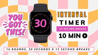 10 Minute Interval Timer  30 seconds of work 15 second rest  HIIT [upl. by Yart557]