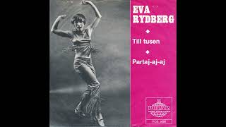 Eva Rydberg  Partajajaj 1970 [upl. by Ezara]