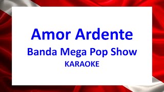 Karaokê Amor Ardente  Banda Mega Pop Show [upl. by Harpole484]