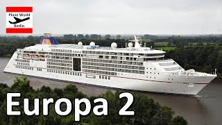 Europa 2 HapagLloyd Kreuzfahrten im NordOstseeKanal [upl. by Frendel438]