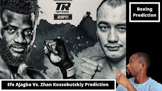 Efe Ajagba Vs Zhan Kossobutskiy Prediction Who Wins [upl. by Nylsirhc]