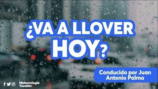 🌦️🖥️ ¿Va a llover hoy  LLegan las tormentas y viene explosiva temporada de ciclones [upl. by Yeltihw]