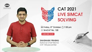 CAT 2022 Live SimCAT Solving ft Shashank Prabhu  CAT 100iler  IMS India [upl. by Nimrak]