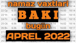 Baki Namaz Vaxtlari Mart 2022 Azan Vaxtı April Prayer Times in Bakı  Namaz Vaxtlari Baki Aprel 2022 [upl. by Negaet]