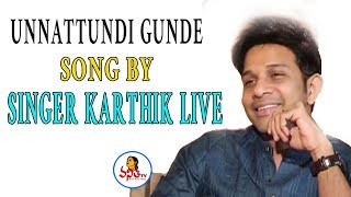 Unnattundi Gunde Song By Singer Karthik Live  Karthik Exclusive Interview  Vanitha TV [upl. by Ed850]