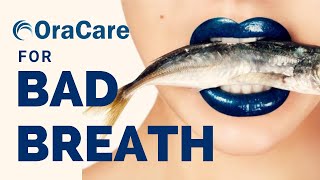 OraCare for Bad Breath [upl. by Drehcir]