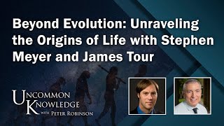 Beyond Evolution Unraveling the Origins of Life with Stephen Meyer and James Tour  UK [upl. by Gottwald]