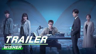 Final Trailer Wisher  致命愿望  William Feng 冯绍峰 Vicky Chen 文淇 Adam Fan 范丞丞 Guo Ziven 郭子凡  iQIYI [upl. by Nanni]