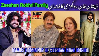 Zeeshan Rokhri Ki Family  Singer Zeeshan Rokhri Family  Full Biography 2022 [upl. by Marquardt]