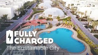 Sustainable City  Fully Charged [upl. by Cristen833]