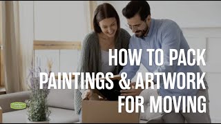 How to Pack Paintings amp Artwork for Moving [upl. by Lenahs134]