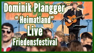 Dominik Plangger  Heimatland  Live auf dem Friedensfestival am Schloss [upl. by Maiocco]