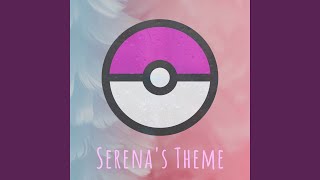 Serenas Theme [upl. by Melodee]