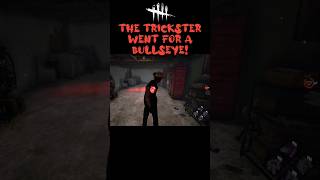 DBD The Trickster Went For a Bullseye dbd dbdclip shorts intothefog ladyjudged [upl. by Nnailuj276]