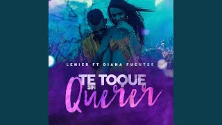 Te Toque Sin Querer [upl. by Roderich]