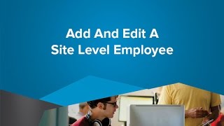 Add And Edit A Site Level Employee  SiteLink Training Video [upl. by Boutis]