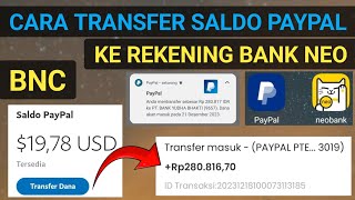 Cara Transfer Saldo PayPal Ke Rekening Neo Bank BNC [upl. by Nerej890]