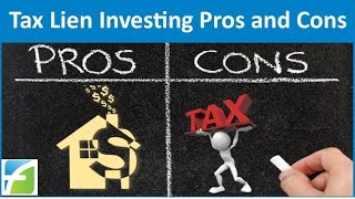 Tax Lien Investing Pros and Cons [upl. by Jochebed]