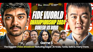 Ding Liren vs Gukesh  Game 6  FIDE World Championship 2024  Ft Sagar Tania Balraj Sahil [upl. by Yelnik56]