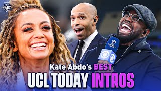 Kate Abdos Most Memorable and Iconic UCL Today Intros  CBS Sports Golazo [upl. by Brigit]