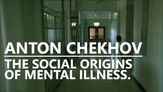 Anton Chekhov The Social Origins of Mental Illness  Matt Raphael Johnson [upl. by Neeka]