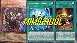 NEW MIMIGHOUL deck July2024  Testing new Archetype [upl. by Dniren]