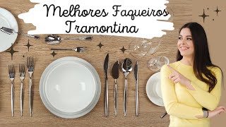 Melhores Faqueiros Tramontina  Estilo e Beleza na Mesa [upl. by Petua]