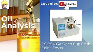 ASTM D92 Automatic Cleveland flash point apparatusOpen Cup Flash Point Test for Petroleum Analysis [upl. by Robison539]