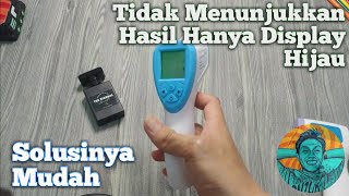 Cara Memperbaiki Thermometer Aicare  Hanya Display Hijau Tidak Keluar Suhu  Wijaya Adha [upl. by Cord]