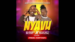 NyavuChief Burden blood ft Eliminate officialofficial audiomp3mp4 [upl. by Rosy]