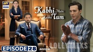 Kabhi mein kabhi tum episode 28 Eng Sub ARY Digital haniaamir fahadmustafa kabhimainkabhitum [upl. by Had]