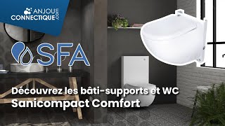 Découvrez les bâtisupports et WC Sanicompact Comfort de SFA [upl. by Nnav]