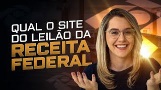 Como comprar no leilão da receita federal [upl. by Apoor723]