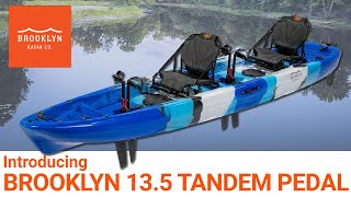 Introduction to Brooklyn 135 Tandem Pedal Kayak [upl. by Chien]