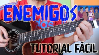 Cómo tocar quotEnemigosquot Aitana amp Reik en Guitarra TUTORIAL FÁCIL [upl. by Eslek]