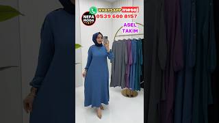 ASEL TAKIM  NEFA MODA TESETTÜR GİYİM [upl. by Bishop]